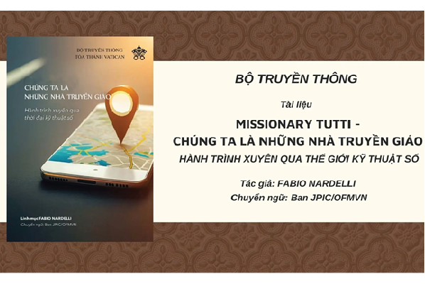 Tài liệu Missionary tutti - Chúng ta là những nhà truyền giáo: Hành trình xuyên qua thế giới kỹ thuật số