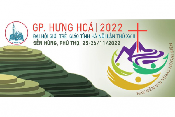 Gửi các bạn đi dự Đại hội Giới trẻ miền Bắc 2022