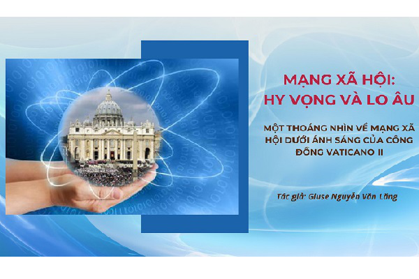 Mạng xã hội: Hy vọng và lo âu