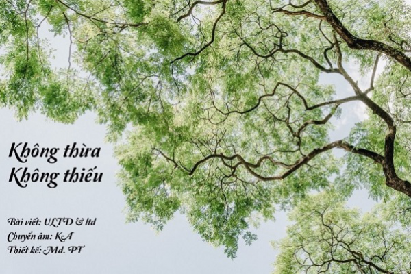 Sống trách nhiệm: Không thừa không thiếu