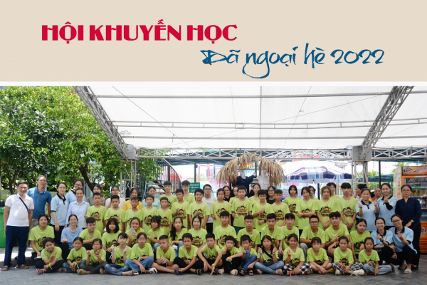 Hội khuyến học: Dã ngoại hè năm 2022