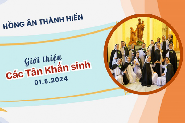 Hội dòng Nữ Đa Minh Thái Bình: Giới thiệu các Tân Khấn sinh 2024
