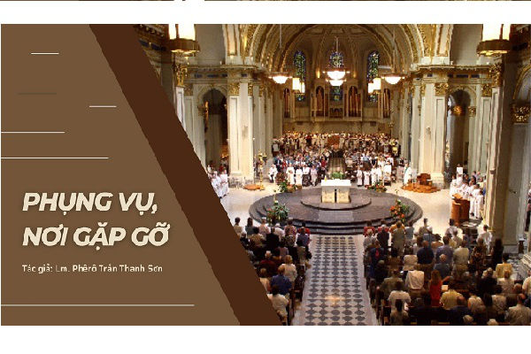 Phụng Vụ, nơi gặp gỡ