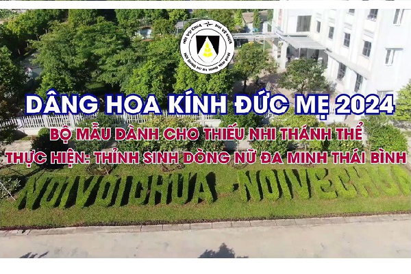 Bộ DÂNG HOA kính Đức Mẹ - Dành cho Thiếu nhi Thánh thể năm 2024