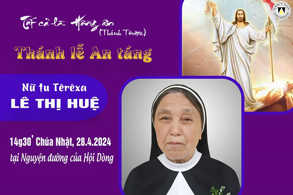 Trực tuyến: Thánh lễ An táng nữ tu Têrêxa Lê Thị Huệ, OP. - Dòng Nữ Đa Minh Thái Bình