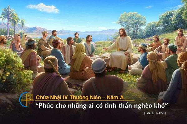 Suy niệm Tin mừng Chúa Nhật Tuần 4 - Thường niên năm A (Mt 5, 1-12a)