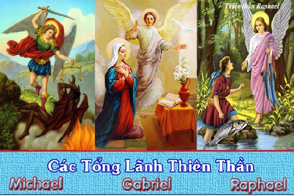Ngày 29.9 - Các Tổng lãnh Thiên thần: Michael, Gabriel & Raphael