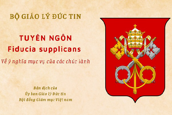 Bộ Giáo lý Đức tin - Tuyên ngôn Fiducia Supplicans về ý nghĩa mục vụ của các chúc lành