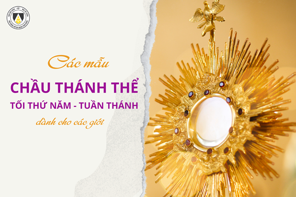 Các MẪU CHẦU THÁNH THỂ - Tối thứ NĂM Tuần Thánh 2026
