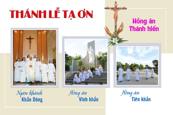 Thông báo: Thánh lễ Tạ ơn, Hồng ân Thánh hiến