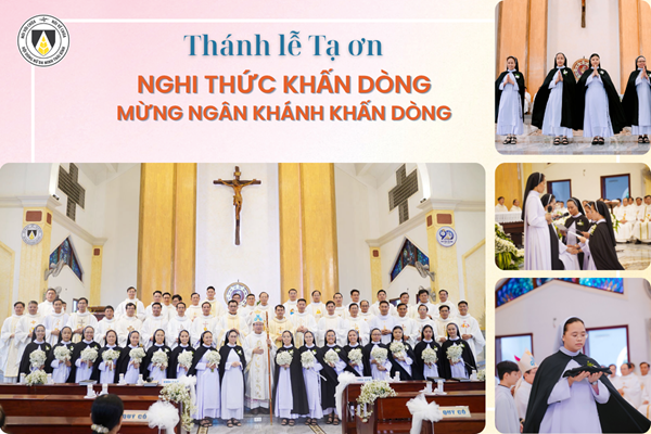 Thánh lễ Tạ ơn và Nghi thức Khấn Dòng năm 2026