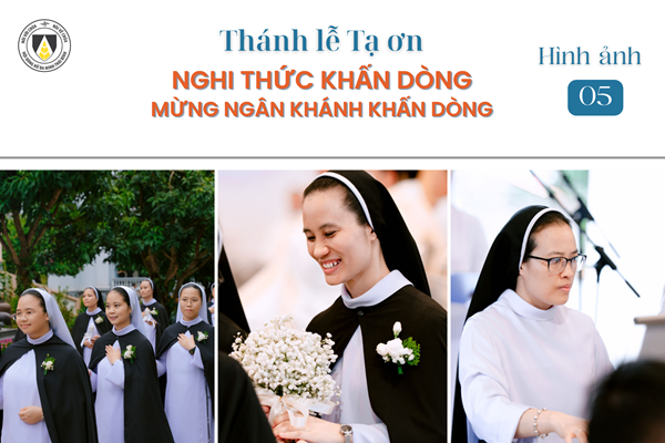 Chùm Hình ảnh số 5: Thánh lễ Tạ ơn, Nghi thức Khấn Dòng và mừng Ngân khánh Khấn Dòng năm 2026 (5)