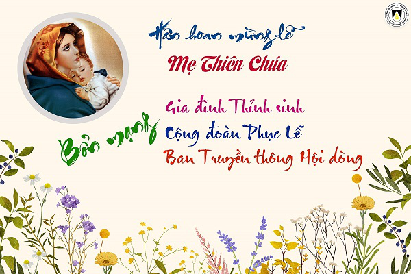 Mẹ Thiên Chúa: Bổn mạng Gia đình Thỉnh sinh, Cộng đoàn Phục Lễ và Ban Truyền thông Hội dòng